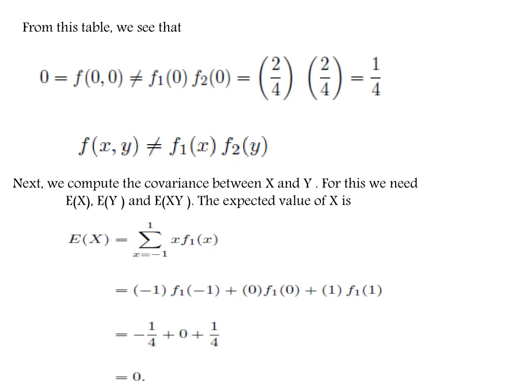 from this table we see that
