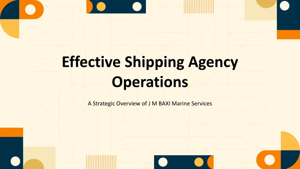 effective shipping agency operations