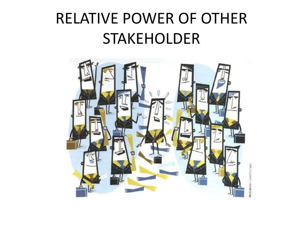 relative power of other stakeholder
