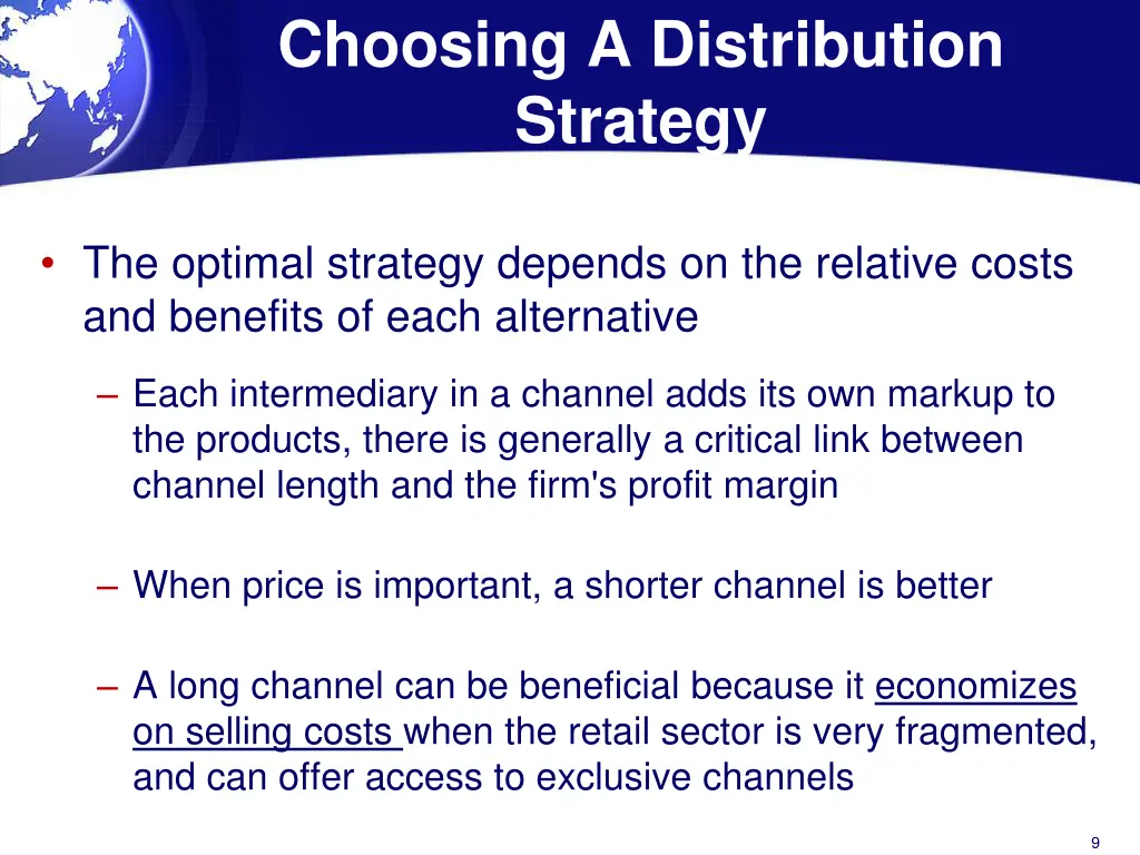 choosing a distribution strategy