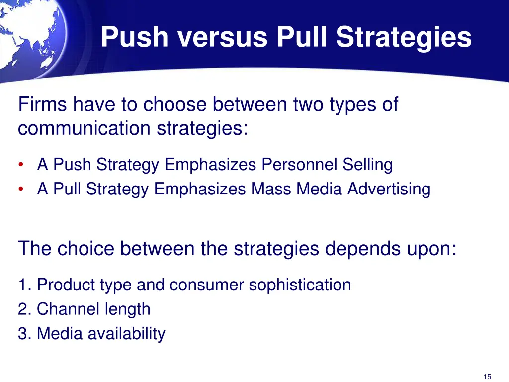 push versus pull strategies