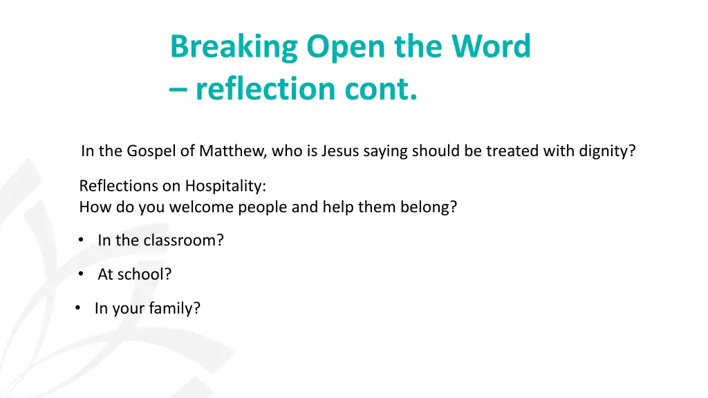 breaking open the word reflection cont