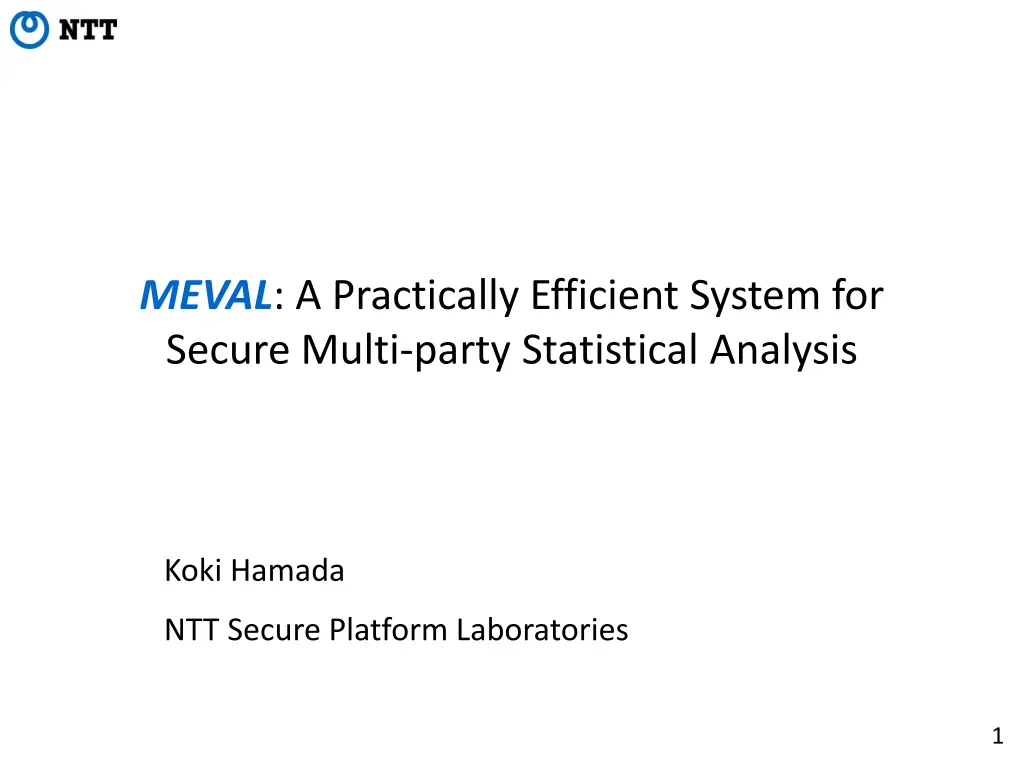 meval a practically efficient system for secure