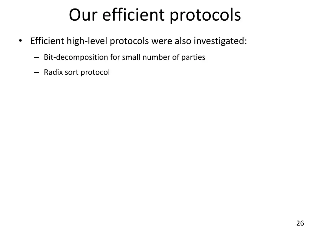 our efficient protocols