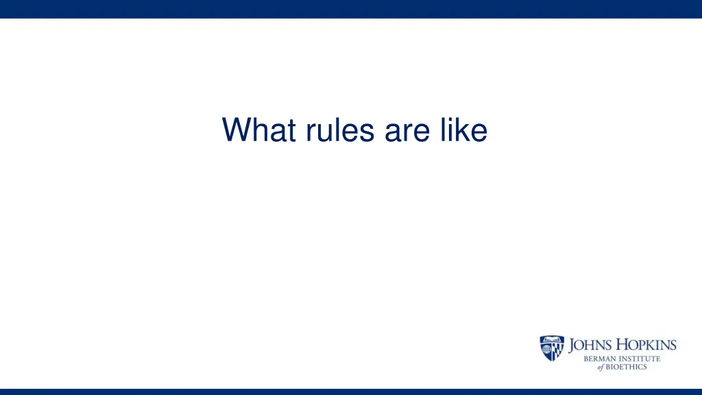 what rules are like