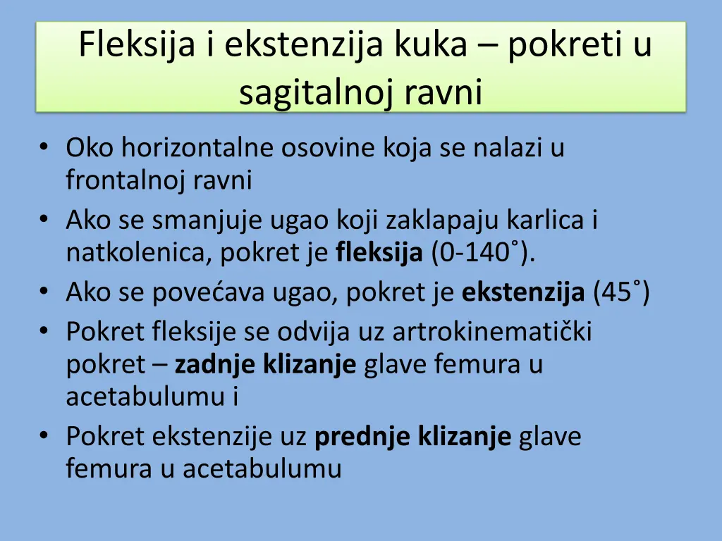 fleksija i ekstenzija kuka pokreti u sagitalnoj