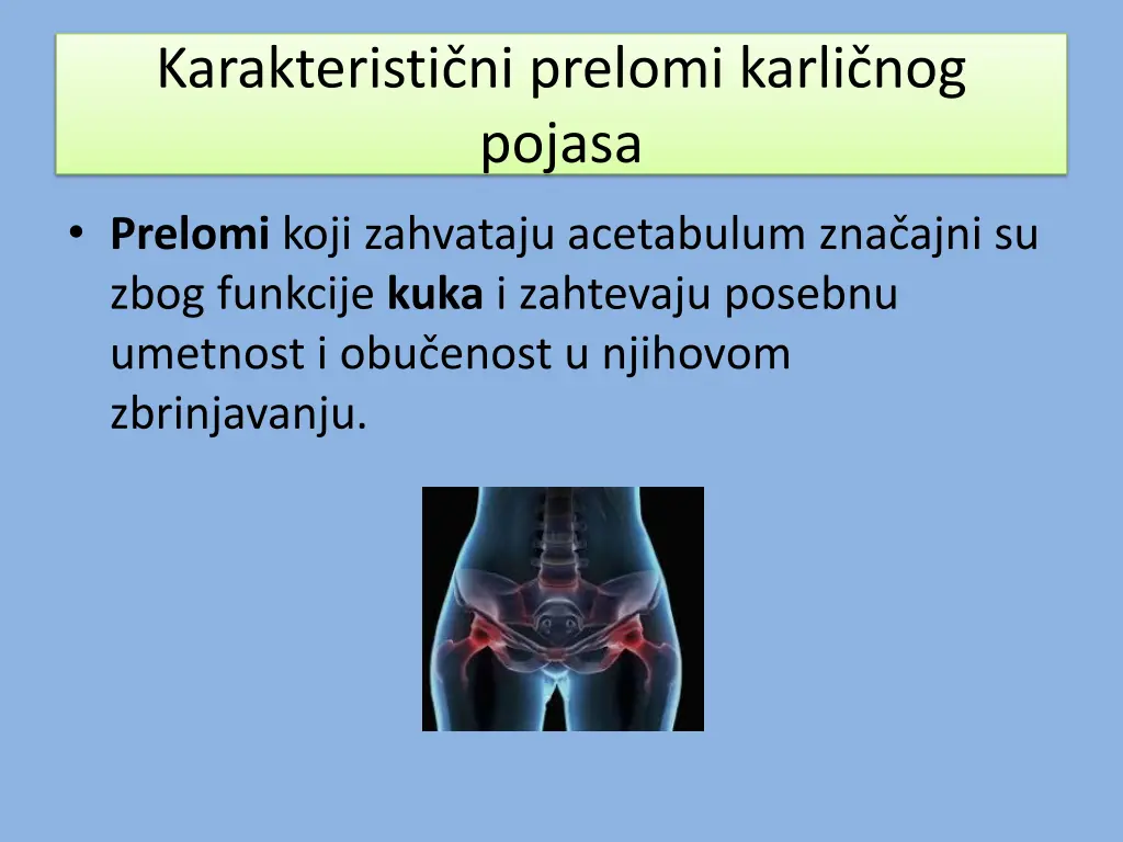 karakteristi ni prelomi karli nog pojasa 3