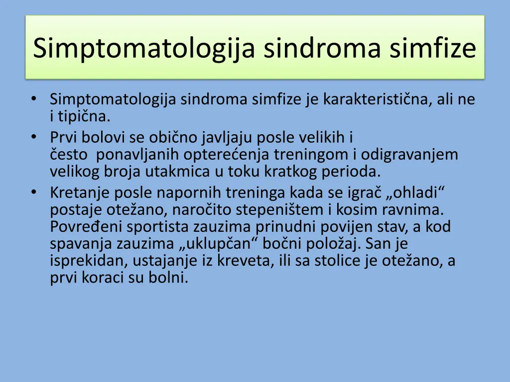 simptomatologija sindroma simfize
