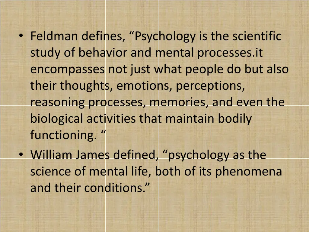 feldman defines psychology is the scientific