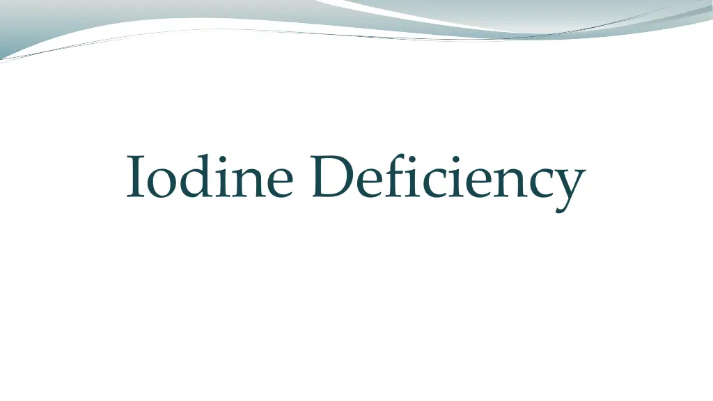 iodine deficiency
