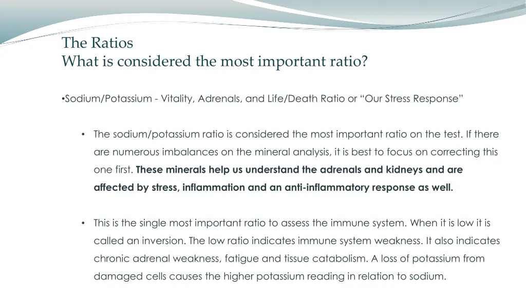 the ratios what is considered the most important 1