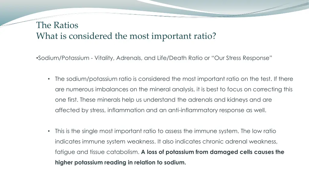 the ratios what is considered the most important 3