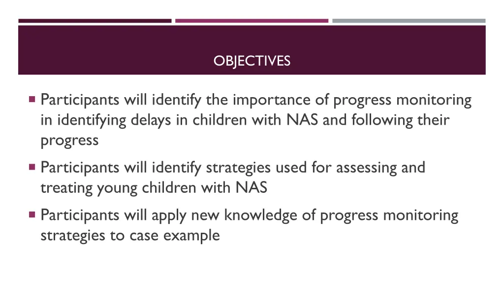 objectives