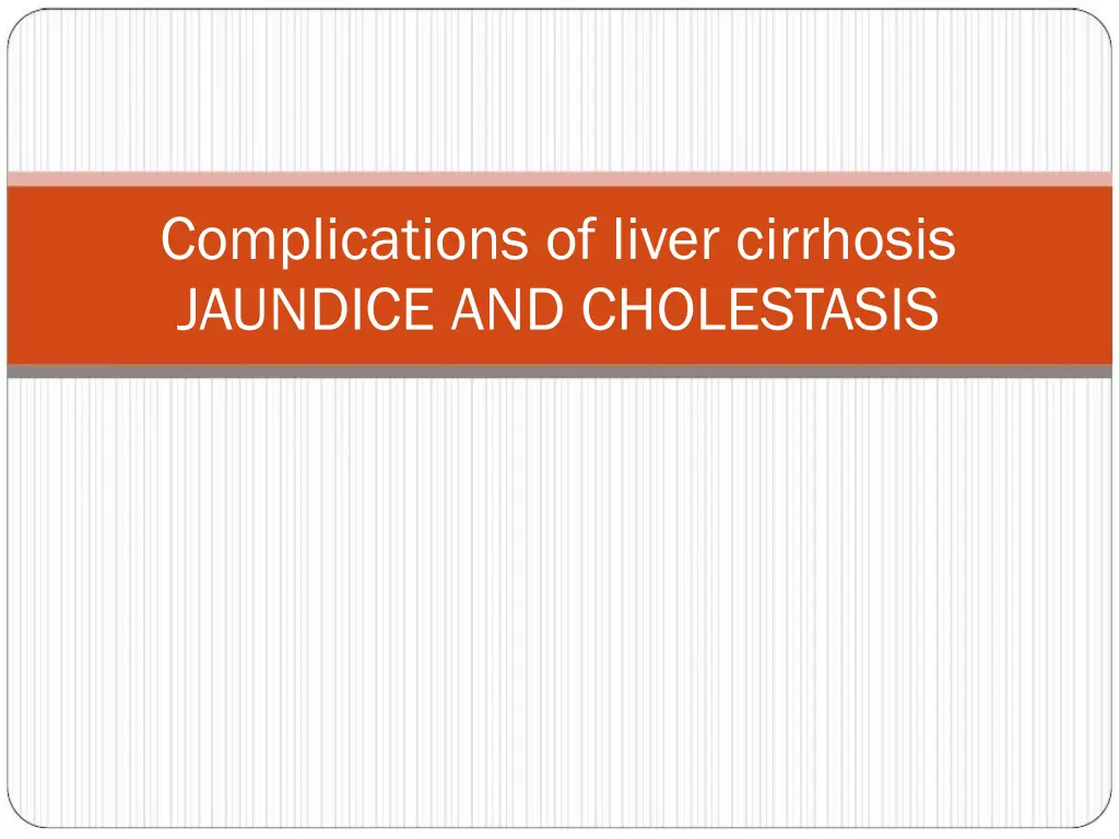 complications of liver cirrhosis jaundice