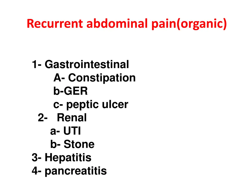 recurrent abdominal pain organic