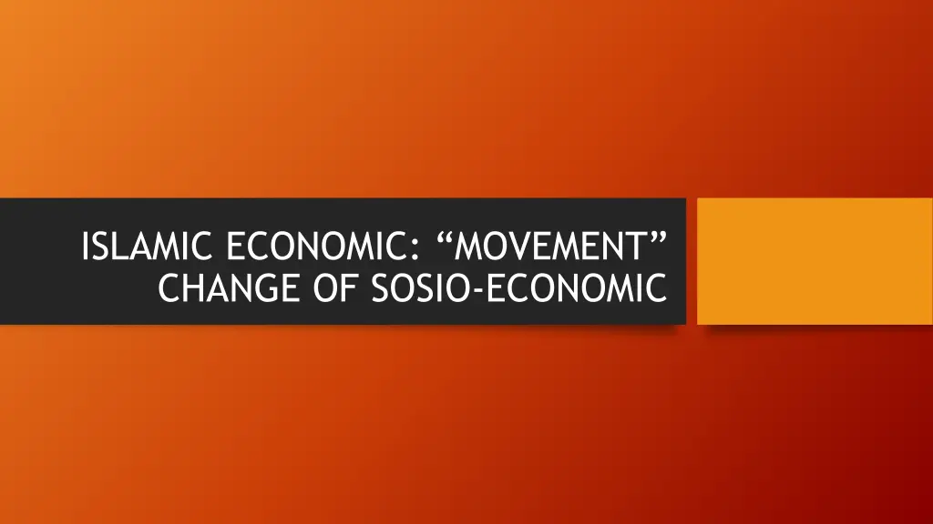 islamic economic movement change of sosio economic
