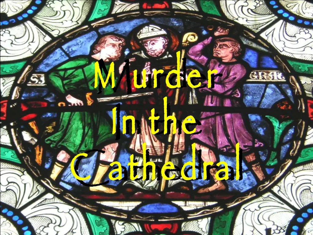 m urder in the c athedral