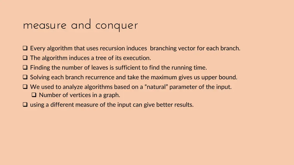 measure and conquer 1