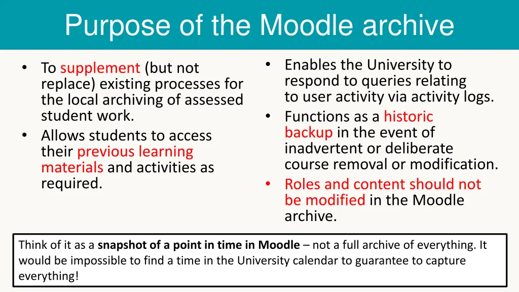 purpose of the moodle archive