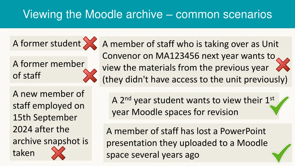 viewing the moodle archive common scenarios
