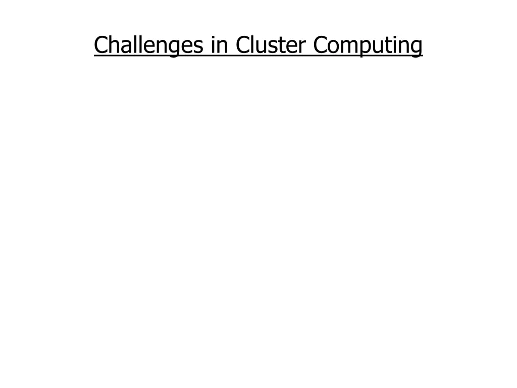 challenges in cluster computing