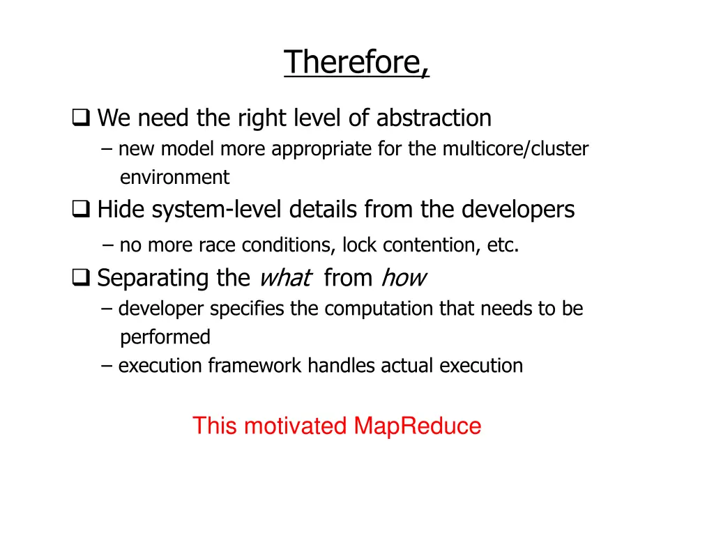 therefore 1