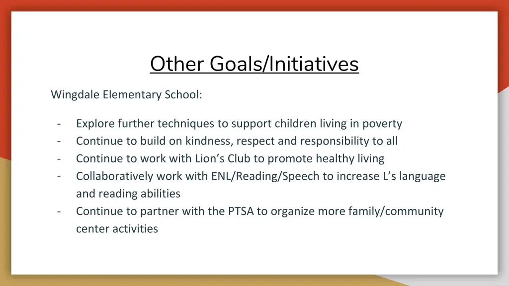 other goals initiatives