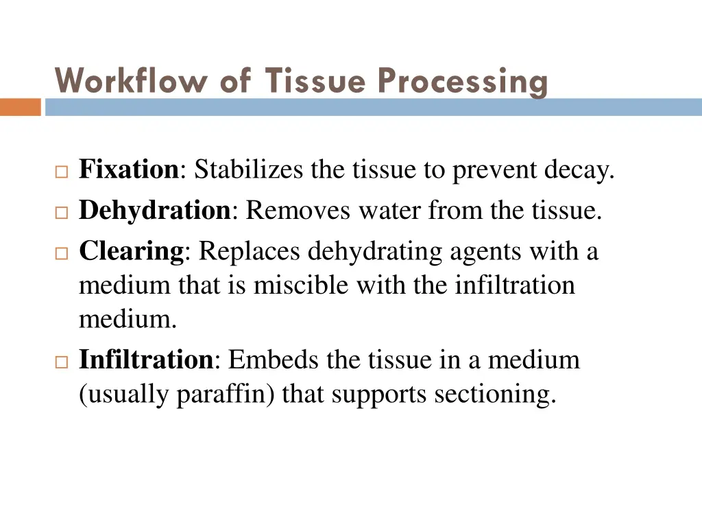 workflow of tissue processing