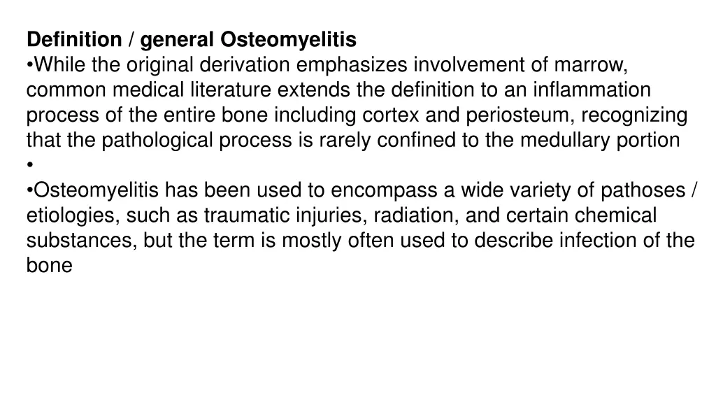 definition general osteomyelitis while