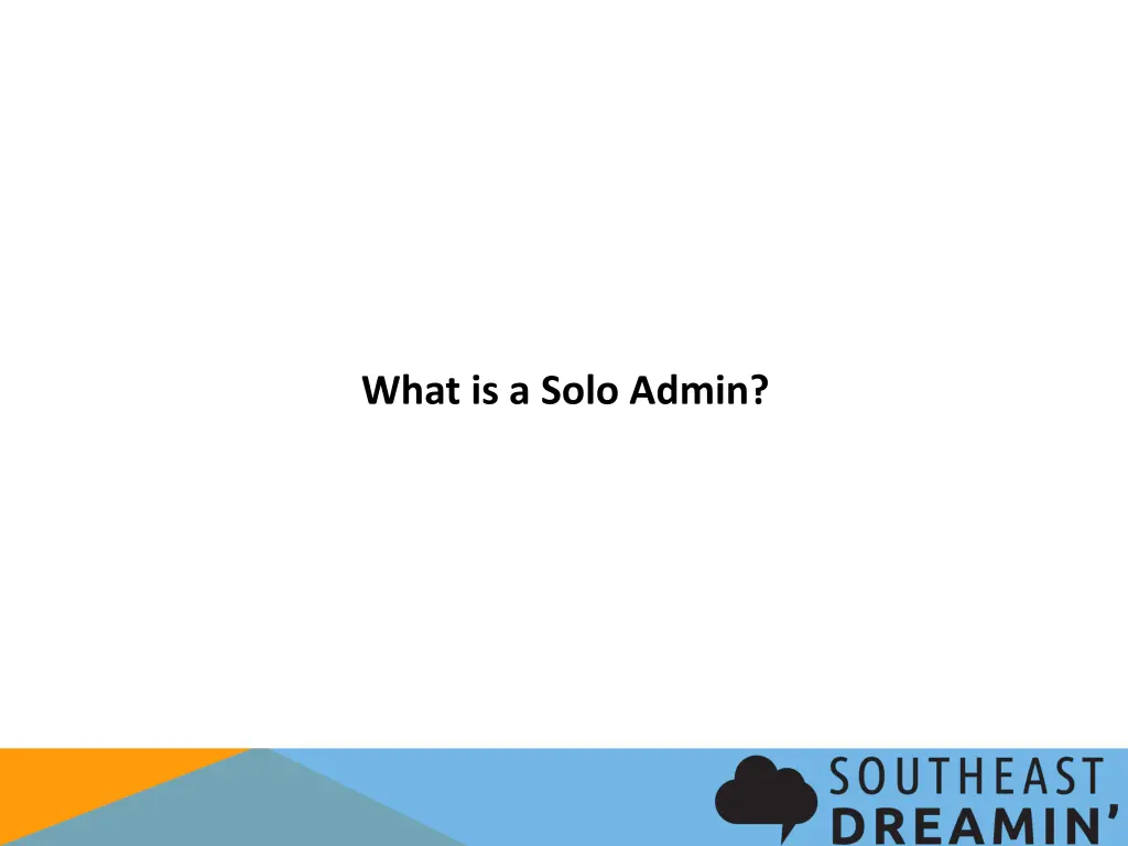 what is a solo admin