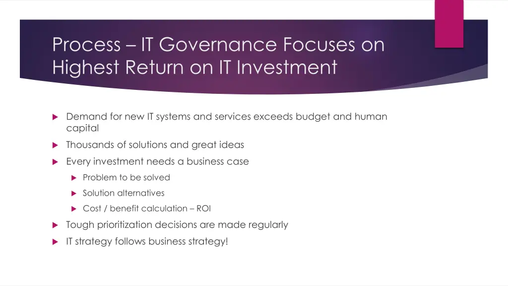 process it governance focuses on highest return