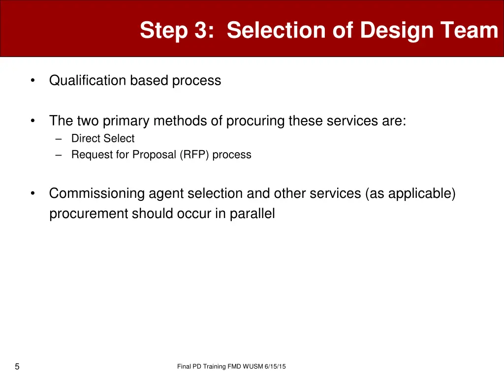 step 3 selection of design team 1