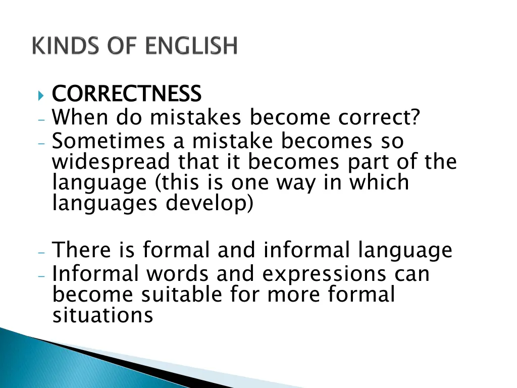 correctness when do mistakes become correct