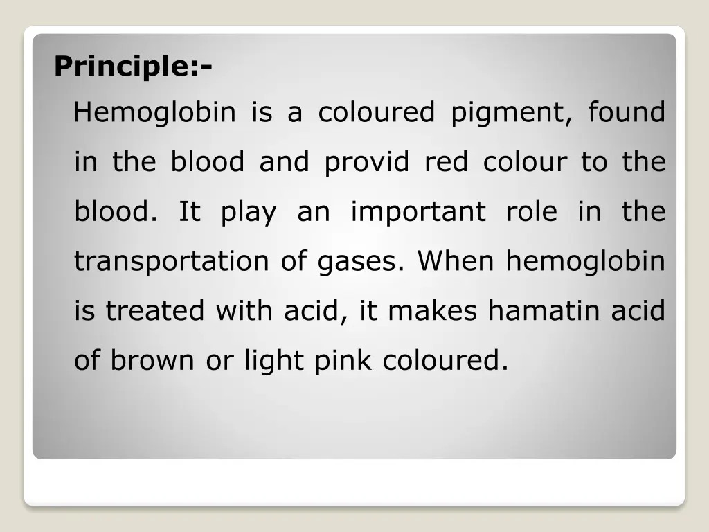 principle hemoglobin is a coloured pigment found