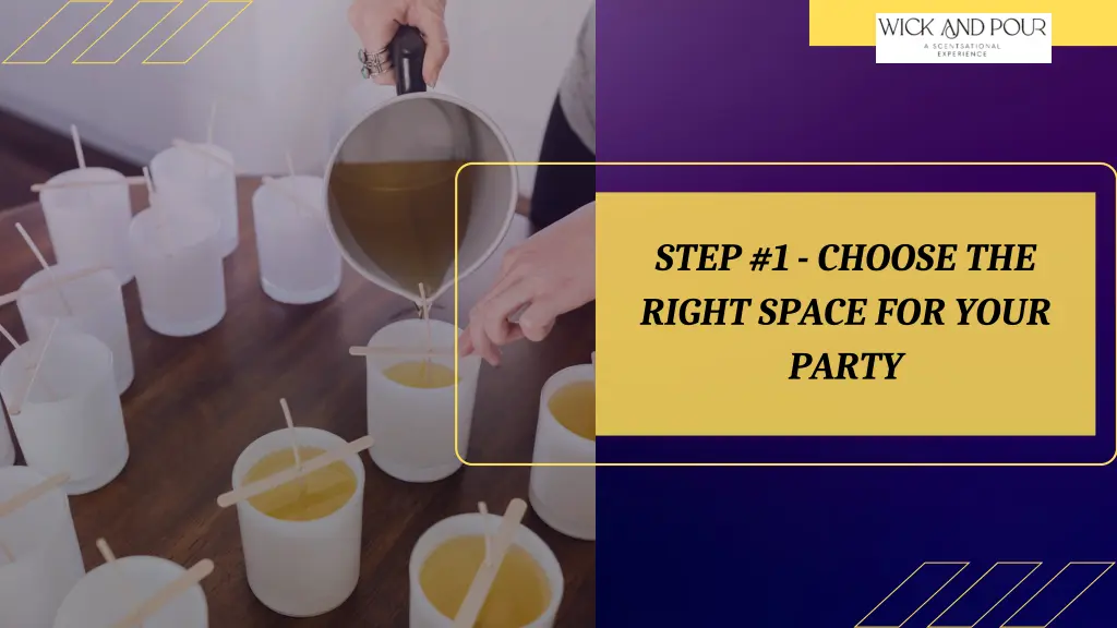 step 1 choose the right space for your party