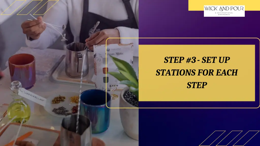 step 3 set up stations for each step