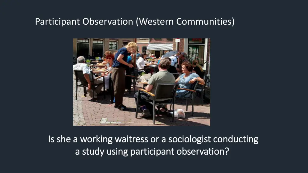 participant observation western communities
