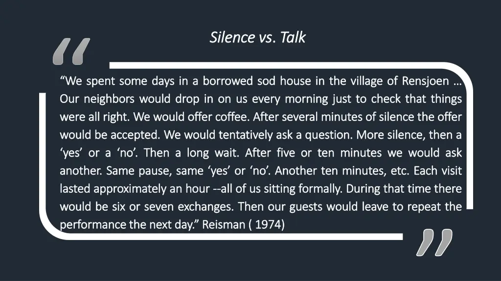 silence vs silence vs talk