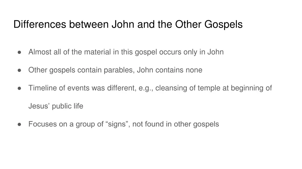 differences between john and the other gospels