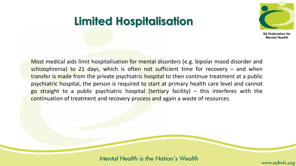 limited hospitalisation