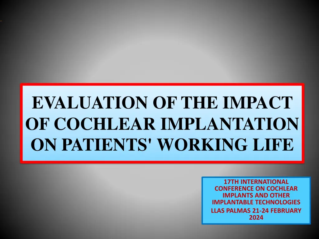 evaluation of the impact of cochlear implantation