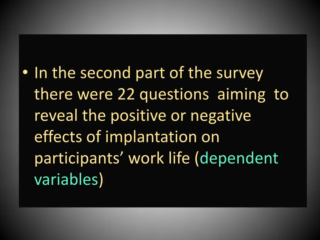 in the second part of the survey there were