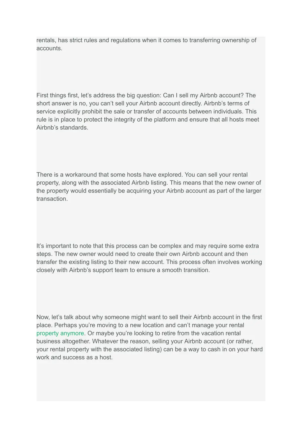 rentals has strict rules and regulations when