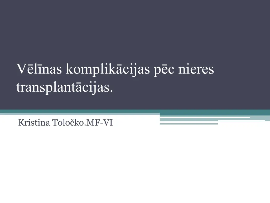 v l nas komplik cijas p c nieres transplant cijas