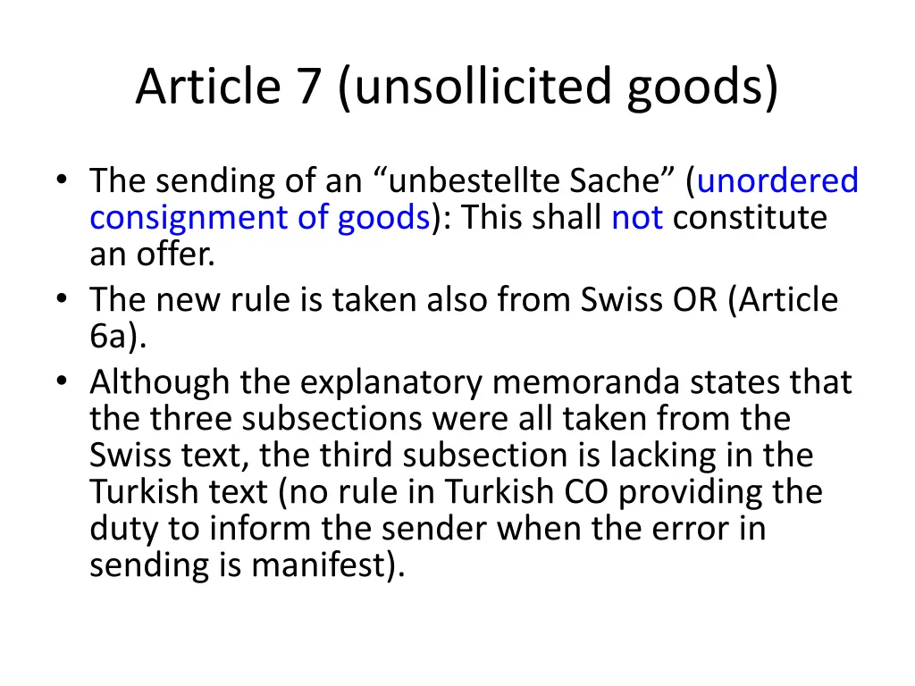 article 7 unsollicited goods