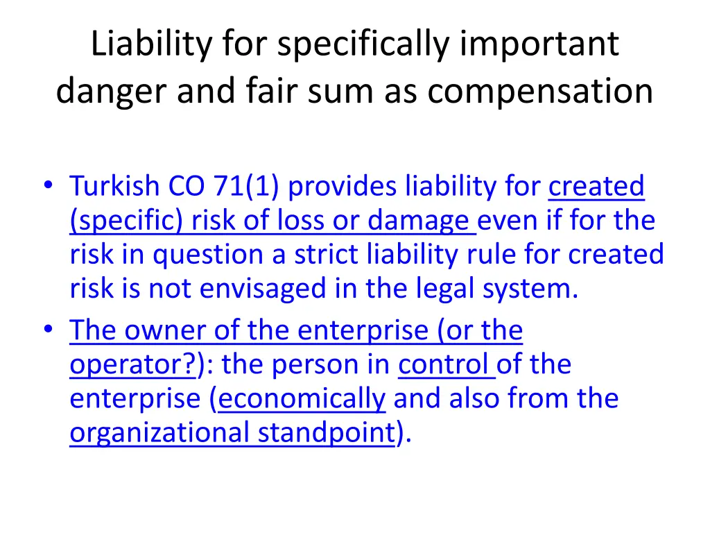 liability for specifically important danger 1