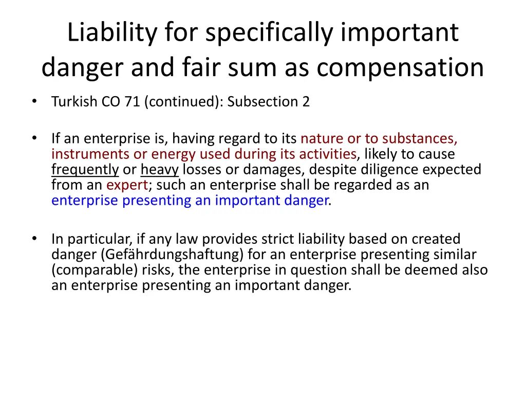 liability for specifically important danger 2