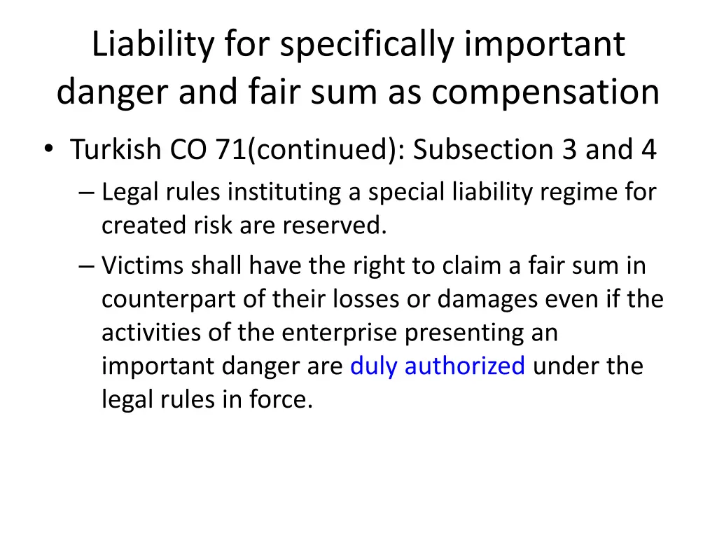 liability for specifically important danger 4