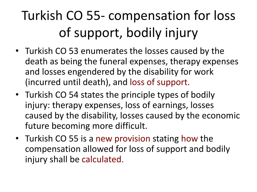 turkish co 55 compensation for loss of support