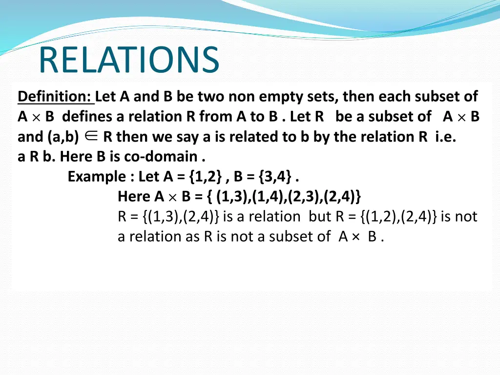 relations definition let a and b be two non empty